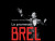 LA PROMESSE BREL